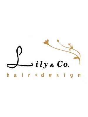リリーアンドコー ヘアデザイン(Lily&Co hair design)