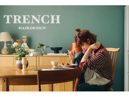 トレンチ(TRENCH)の写真