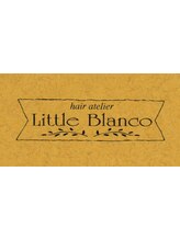 hair atelier　Little Blanco 【ヘアーアトリエ　リトル ブランコ】