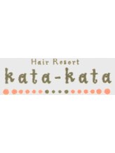 ヘアーリゾートカタカタ Hair Resort kata‐kata