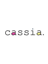 cassia. 【カシア】