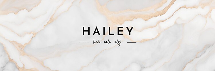 ヘイリー(HAILEY)のサロンヘッダー