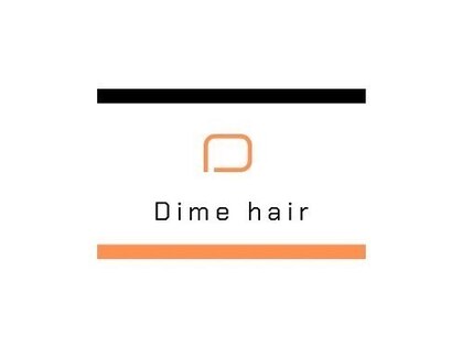 ダイムヘアー(Dime hair)の写真