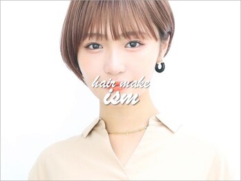 HAIR MAKE ism【ヘアメイク　イズム】