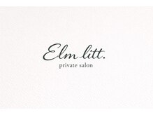 Elm litt.【5月中旬NEW OPEN（予定）】