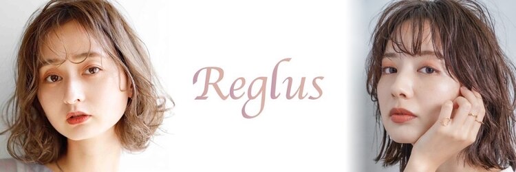 レグルス ヘア デザイン ニシジン 西新店(Reglus hair desigh)のサロンヘッダー