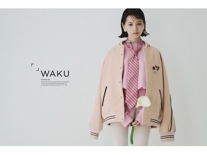 ワク(WAKU)の写真