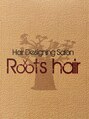 ルーツヘアー(Roots hair)/Roots hair
