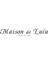 Maison　de　LuLu