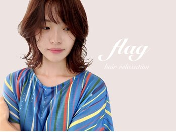 flag hair relaxation 【フラッグ】