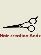 ヘアークリエイションアンズ(Hair creation Andz) Andz