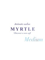 マートル(MYRTLE)&nbsp;【MYRTLE】