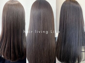 ヘアーリビングリコ 新潟笹口店(hair living Liko)の写真/新潟駅南の美容室◆髪質改善で艶のある美髪が手に入る