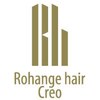 ラファンジュ ヘアー クレオ(Rohange hair Creo)のお店ロゴ