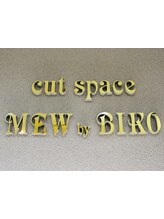 cut space MEW by BIKO