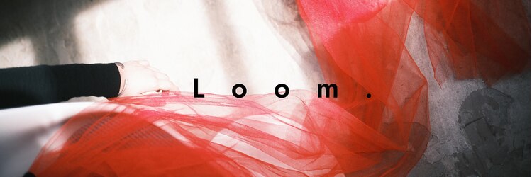 ルーム(Loom.)のサロンヘッダー