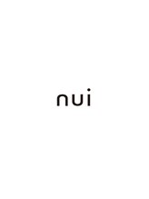 ヌイ(nui)&nbsp;nui 