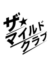 THE MILD CLUB 【ザマイルドクラブ】