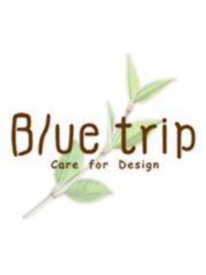 ブルートリップ(Blue trip)