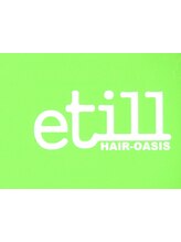 HAIR-OASIS　etill【ヘアーオアシス　エティル】