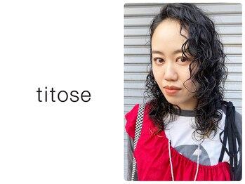 titose【チトセ】