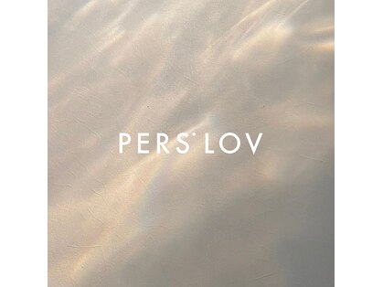 パースラヴ(PERS'LOV)の写真