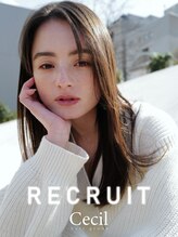 セシルヘアー 神戸元町店(Cecil hair) CECIL RECRUIT