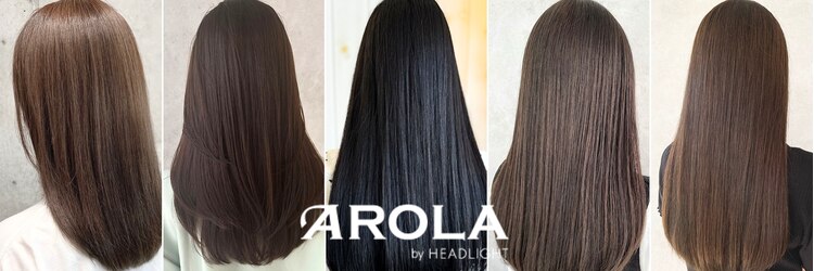 アローラ バイ ヘッドライト 横浜関内店(AROLA by HEADLIGHT)のサロンヘッダー