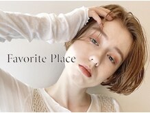 フェバリットプレイス Favorite Place