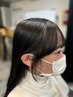 【前髪縮毛矯正】＋カット　顔まわりのクセを整えて毎日、時短スタイルに♪