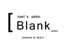 men's salon Blank by SKY【8月27日NEW OPEN(予定)】