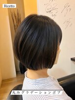 ヘアーリゾートサロン リチェット(Hair Resort Salon Ricetto)&nbsp;まるみグラデーションボブ