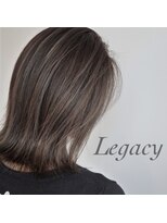 レガシーヘアーデザイン(Legacy hair design)&nbsp;☆Legacy × グレージュハイライト☆