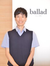 バラッド(ballad)&nbsp;オオ ヤナギ