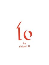 10 by shiomi H