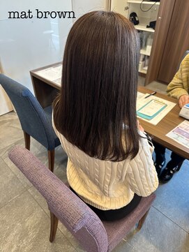 ルシェル 各務原店(le ciel) 透明感たっぷりマットブラウンカラー