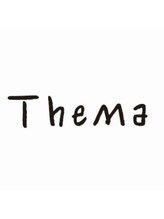 Thema【テーマ】