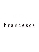 フランチェスカ(Francesca)