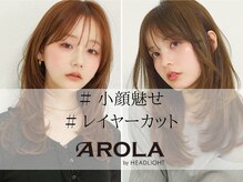 アローラ バイ ヘッドライト 横浜関内店(AROLA by HEADLIGHT)