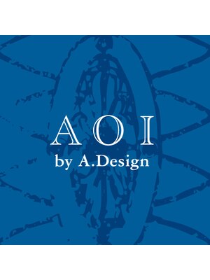 アオイ(AOI by A.Design)