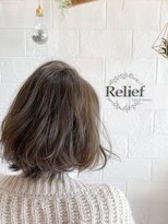 リリーフ(hair&beauty Relief) 【Relief】エアリーボブ