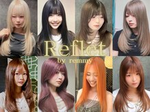 ルフレバイレミー 新宿店(Reflet by remmy)