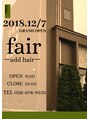 フェアアドヘア(fair -add hair-)/fair