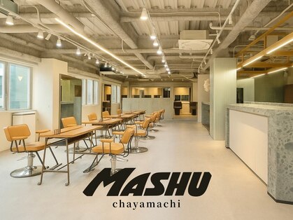 マッシュ チャヤマチ(MASHU chayamachi)の写真