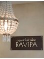 オーガニック ヘアサロン ラヴィパ 瑞江店(organic hair salon RAVIPA) 宮前 