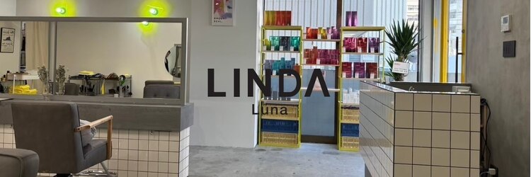 リンダ ルーナ(LINDA Luna)のサロンヘッダー