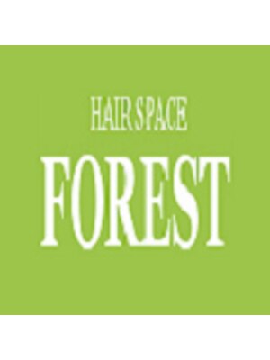 ヘア スペース フォレスト(HAIR SPACE FOREST)