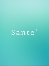 Sante'【ソンテ】