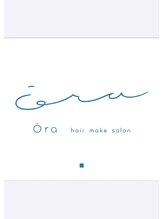 オーラ(ora) オーラ