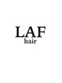 ラフヘアー(LAF hair) LAF  hair